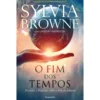 O Fim dos Tempos de Sylvia Browne