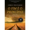 O Fim É O Princípio de Chris Whitaker