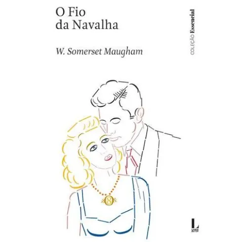 O Fio da Navalha de William Somerset Maugham