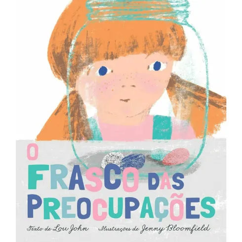O Frasco Das Preocupações de Lou John