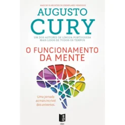 O Funcionamento da Mente (Livro de Bolso) de Augusto Cury
