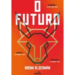 O Futuro de Naomi Alderman