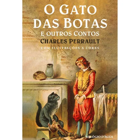 O Gato Das Botas E Outros Contos de Charles Perrault