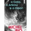 O Gato, o Ankou e o Maori de Michel Rio