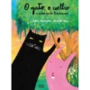 O Gato, o Coelho e Outros Contos Tradicionais de Adélia Carvalho