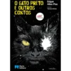 O Gato Preto e Outros Contos de Edgar Allan Poe