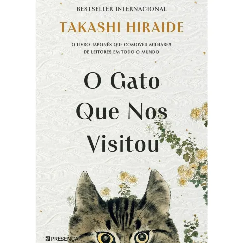 O Gato que nos Visitou de Takashi Hiraide