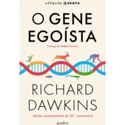 O Gene Egoísta de Richard Dawkins