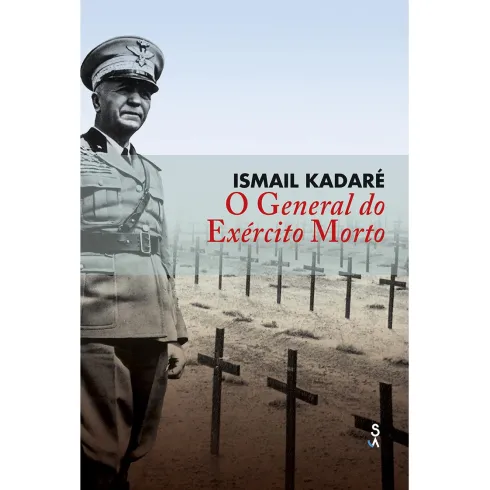 O General do Exército Morto de Ismail Kadaré