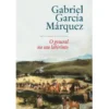 O General no Seu Labirinto de Gabriel García Márquez
