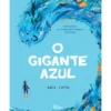 O Gigante Azul de Katie Cottle