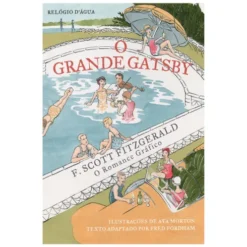 O Grande GatsbyO Romance Gráfico de F. Scott Fitzgerald, Fred Fordham, Aya Morton