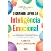 O Grande Livro Da Inteligência Emocional de Harvey Deutschendorf