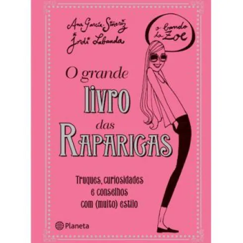 O Grande Livro das Raparigas de Ana Garcia-Siñeriz
