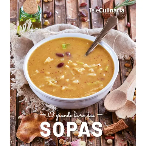 O Grande Livro das Sopas