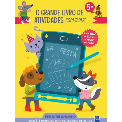 O Grande Livro de Atividades com Tablet - Iniciação à Matemática e Primeiras Palavras 5+ de YOYO BOOKS