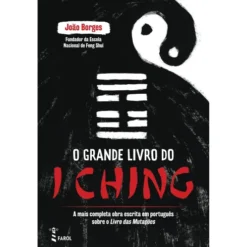 O Grande Livro do I Ching de João Borges