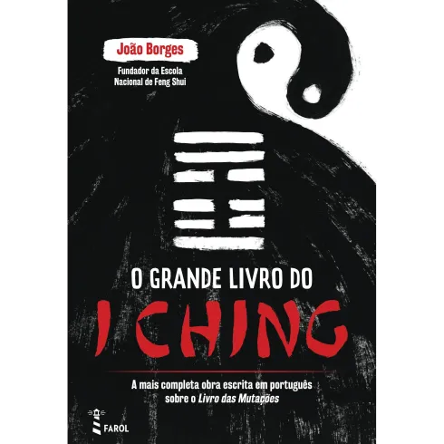 O Grande Livro do I Ching de João Borges