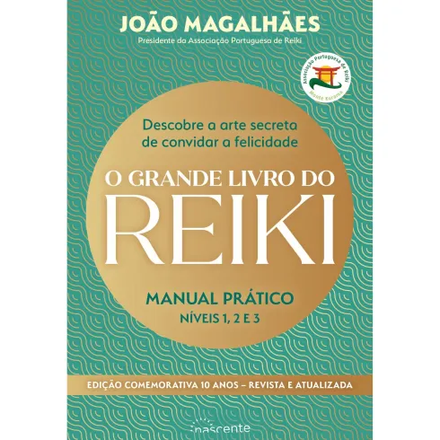 O Grande Livro do Reiki de João Magalhães