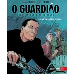 O Guardião-Agente Secreto Do Verde de François Boucq, Yves Sente
