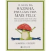 O Guia da Rãzinha para uma Vida Mais Feliz de Maybell Eequay