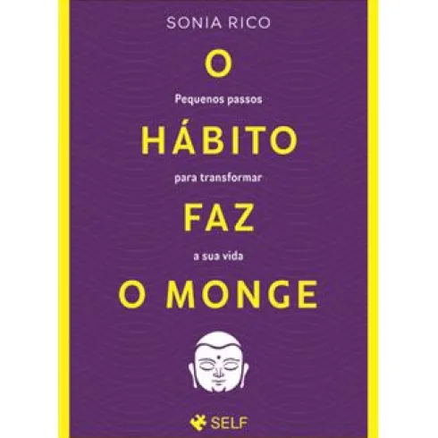O Hábito Faz o Monge de Sonia Rico de Sonia Rico