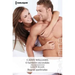 O Herdeiro Escondido/ RegrasQ de Cathy Williams ,Lucy Ellis