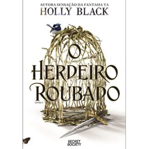 O Herdeiro Roubado de Holly Black