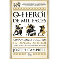 O Herói de Mil Faces de Joseph Campbell