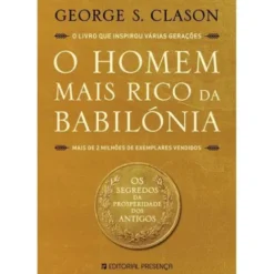O Homem Mais Rico da Babilónia de George S. Clason