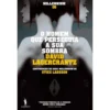 O Homem que Perseguia a sua Sombra de David Lagercrantz - Millennium V