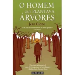 O Homem que Plantava Árvores de Jean Giono