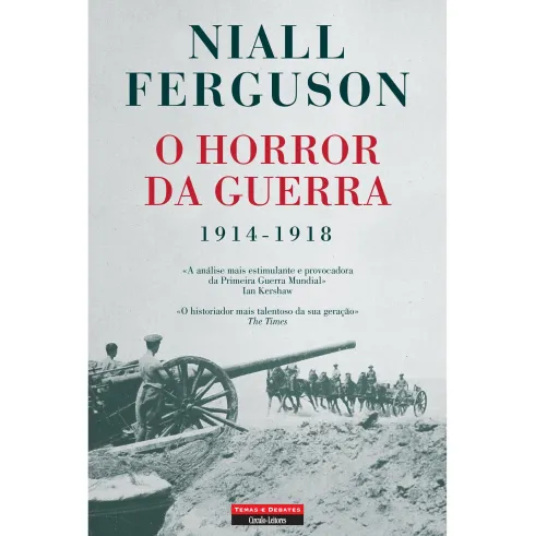 O Horror da Guerra de Niall Ferguson