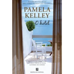 O Hotel de Pamela Kelley