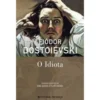 O Idiota de Fiódor Dostoiévski