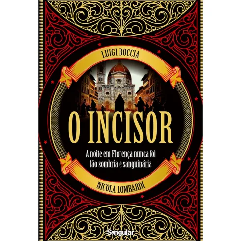 O Incisor de Nicola Lombardi E Luigi Boccia