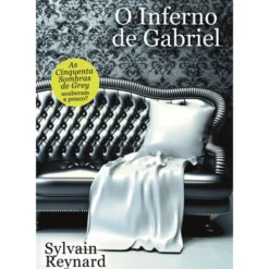 O Inferno de Gabriel de Sylvain Reynard