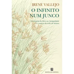 O Infinito num Junco de Irene Vallejo Moreu