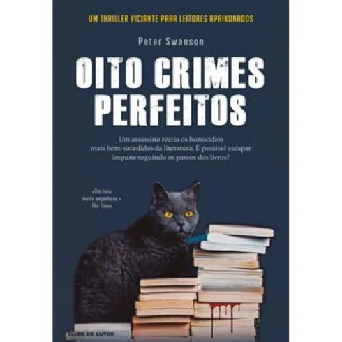Oito Crimes Perfeitos de Peter Swanson