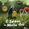 O Jardim da Minha Avó de Jordan Scott