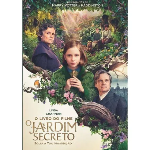 O Jardim Secreto - o Livro do Filme de Frances Hodgson Burnett
