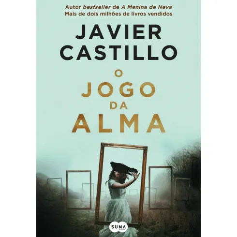 O Jogo da Alma de Javier Castillo