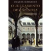 O Julgamento de Espinosa de Jacques Schecroun
