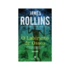 O Labirinto de Ossos de James Rollins
