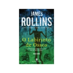 O Labirinto de Ossos de James Rollins