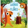 O Ladrão de Flores de Alice Hemming