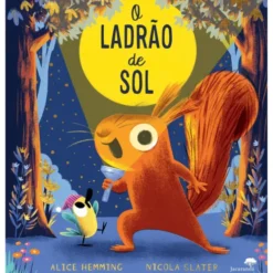 O Ladrão de Sol de Alice Hemming