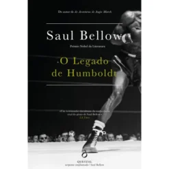 O Legado de Humboldt de Saul Bellow