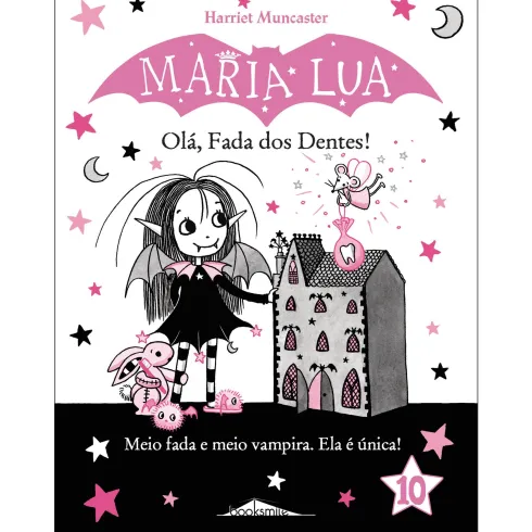 Olá, Fada dos Dentes! de Harriet Muncaster