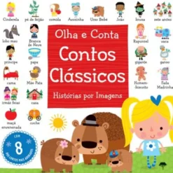 Olha e Conta - Contos Clássicos de Stuart Lynch - Histórias por Imagens